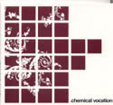Chemical Vocation - Chemical Vocation