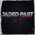 Jaded Past
