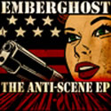 Emberghost - The Anti-Scene EP