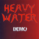 Heavy Water - Heavy Water