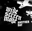 Wide Screen Mode - Another Day
